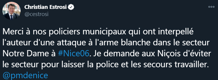 El alcalde de Niza, Christian Estros describió el incidente como un "ataque terrorista" y "fascismo islámico"
