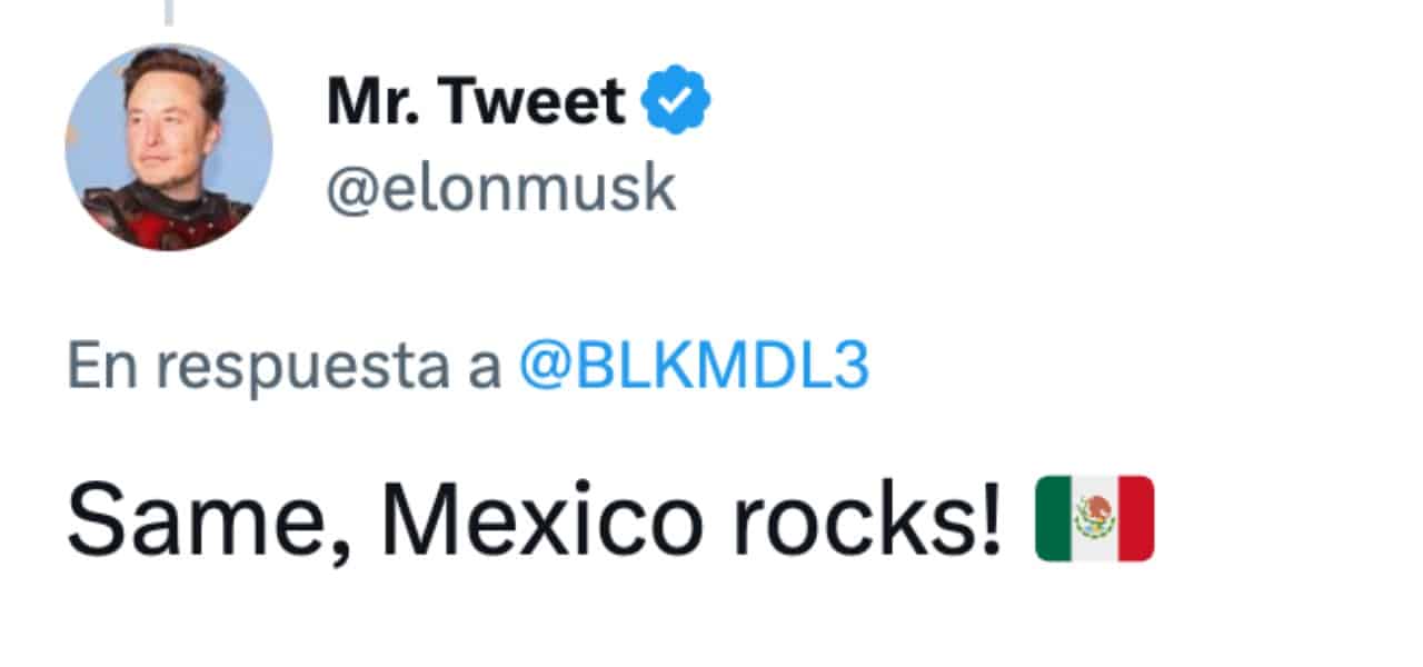 Elon Musk dice que quiere mucho al país: "Mexico rocks", tuiteó